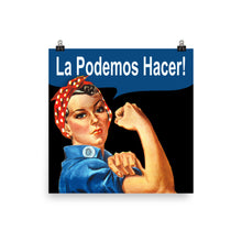 Latino Rosie The Riveter - We Can Do It Spanish - Feminist Poster