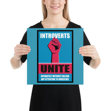 Funny Introvert - Introverts Unite Separately Poster