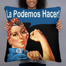 Latino Rosie The Riveter - We Can Do It Spanish - Feminist Pillow