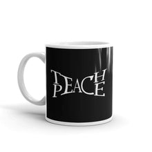 Teach Peace Tolerance Kindness Activist Hippie Gift Love 2 mug