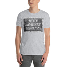 Funny Roaring Twenties No Prohibition Gift Vote Against Prohibition Sign T-Shirt