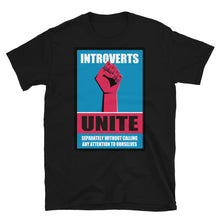 Funny Introvert T-Shirt - Introverts Unite Seperately Tee