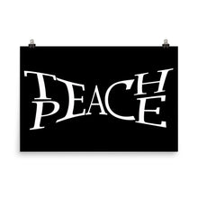 Teach Peace Tolerance Kindness Activist Hippie Gift Love 2 Poster