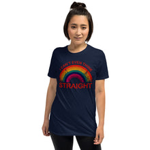 I Can't Even Think Straight LGBT Homosexual Lesbian T-Shirt