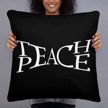 Teach Peace Tolerance Kindness Activist Hippie Gift Love 2 Basic Pillow