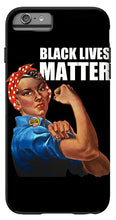 Black Lives Matter T-Shirt Rosie The Riveter 2 - Phone Case