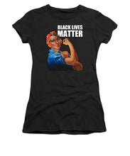 Black Lives Matter T-Shirt Rosie The Riveter 2 - Women's T-Shirt