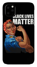 Black Lives Matter T-Shirt Rosie The Riveter 2 - Phone Case