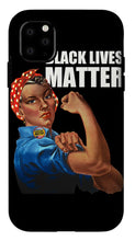 Black Lives Matter T-Shirt Rosie The Riveter 2 - Phone Case