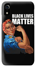 Black Lives Matter T-Shirt Rosie The Riveter 2 - Phone Case