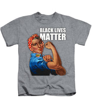 Black Lives Matter T-Shirt Rosie The Riveter 2 - Kids T-Shirt