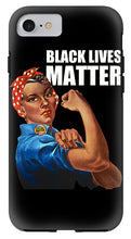 Black Lives Matter T-Shirt Rosie The Riveter 2 - Phone Case