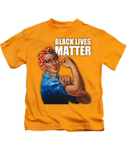 Black Lives Matter T-Shirt Rosie The Riveter 2 - Kids T-Shirt