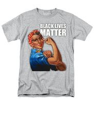 Black Lives Matter T-Shirt Rosie The Riveter 2 - Men's T-Shirt  (Regular Fit)