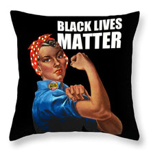 Black Lives Matter T-Shirt Rosie The Riveter 2 - Throw Pillow