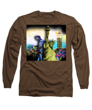 The Statue Of Liberty And A Banksy Pass In The Night - Long Sleeve T-Shirt