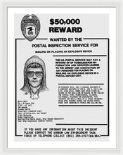 Unabomber Ted Kaczynski Wanted Poster 1 - Framed Print