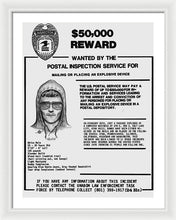 Unabomber Ted Kaczynski Wanted Poster 1 - Framed Print