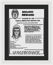 Unabomber Ted Kaczynski Wanted Poster 1 - Framed Print