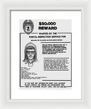 Unabomber Ted Kaczynski Wanted Poster 1 - Framed Print