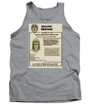 Unabomber Ted Kaczynski Wanted Poster 2 - Tank Top